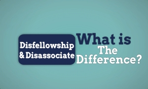 Disassociate vs Disfellowship