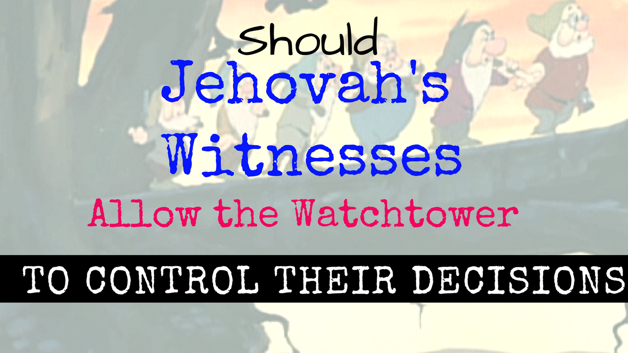 Jehovah Witness Decision